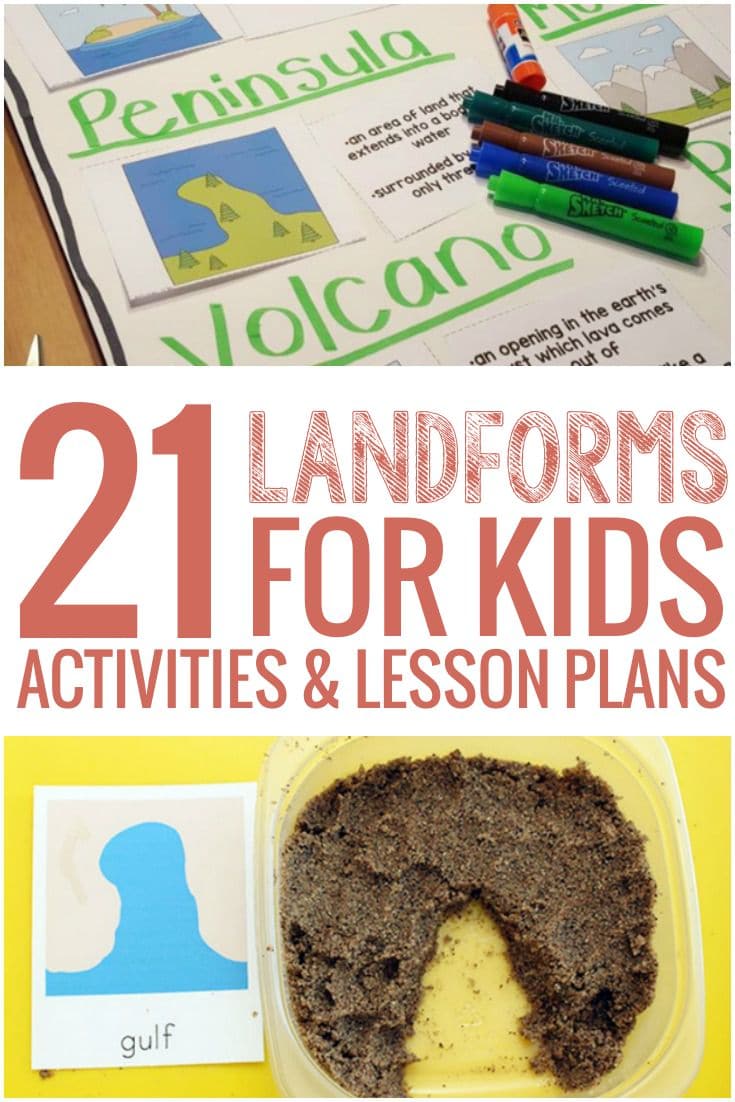 21 Landforms for Kids Activities and Lesson Plans - My class would love these ideas 21 Landforms for Kids Activities and Lesson Plans - My class would love these ideas
