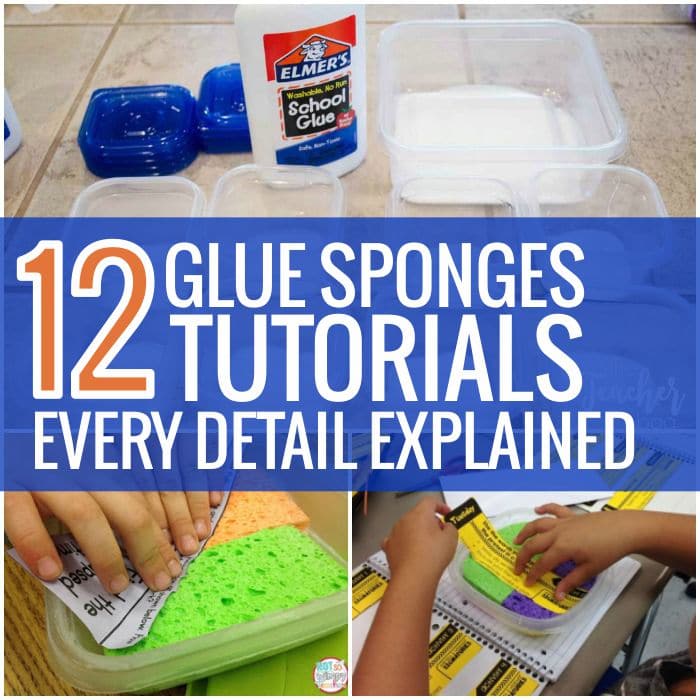 How to Make Perfect Glue Sponges Classroom - Teach Junkie